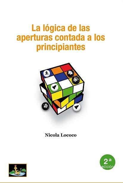 La lógica de las aperturas contada a los principiantes