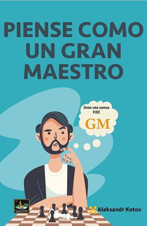 Piense como un Gran Maestro