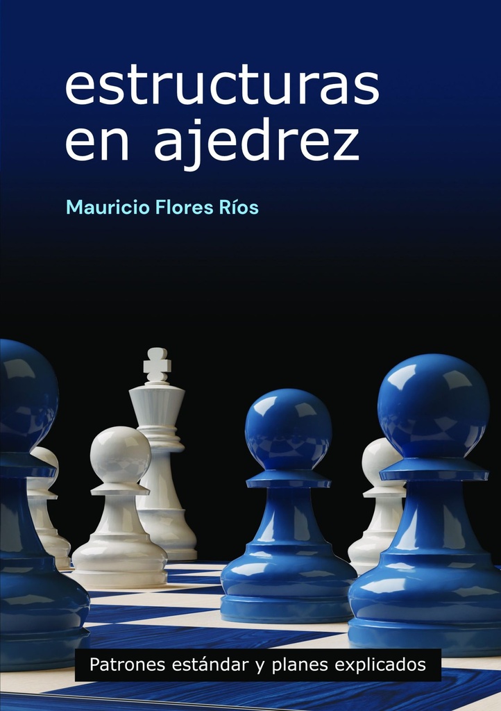 [0353] Estrcturas en ajedrez