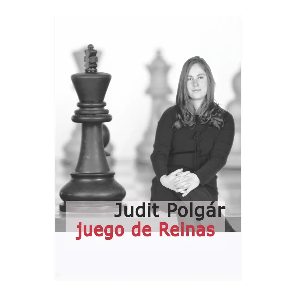 [0315] Judit Pólgar. Juego de reinas