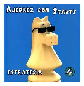 [0283] Ajedrez con Stauty Vol. 4. Estrategia