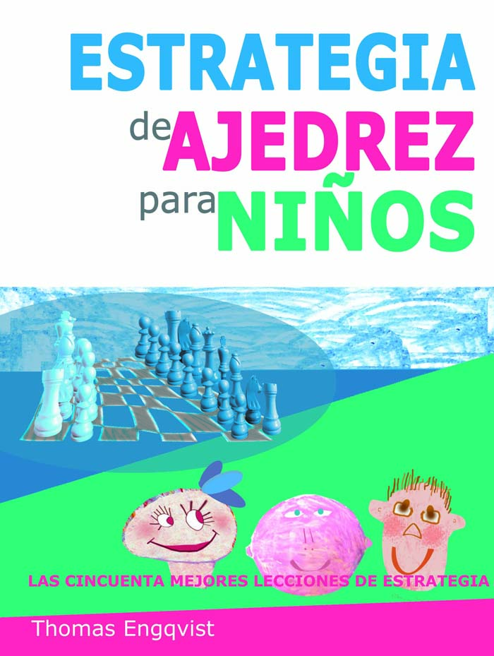 [0150] Estrategia de ajedrez para niños