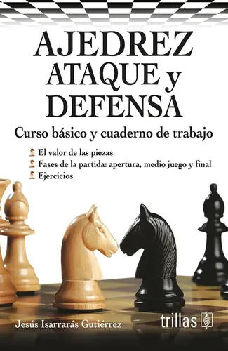 Ajedrez Ataque y Defensa
