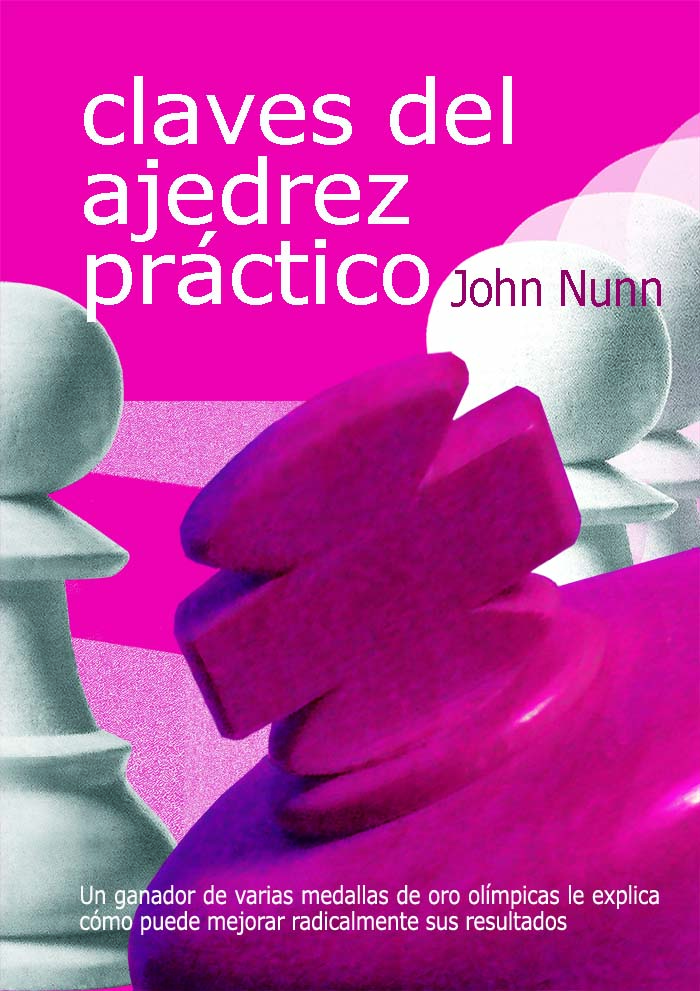 [0018] Claves del ajedrez práctico