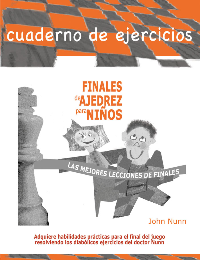 [0076] Cuaderno de ejercicios finales de ajedrez para niños