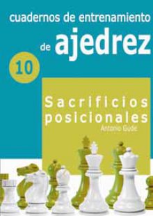[0010] Cuadernos de entrenamiento (10) sacrificios posicionales