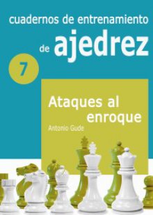 [0007] Cuadernos de entrenamiento (7) ataques al enroque