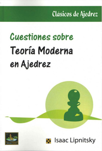 [0198] Cuestiones sobre teoría moderna en ajedrez