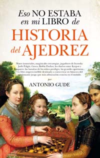 [0251] Eso no estaba en mi libro de historia del ajedrez