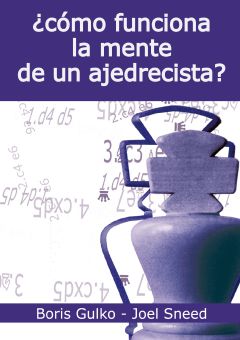 [0107] ¿Cómo funciona la mente de un ajedrecista?