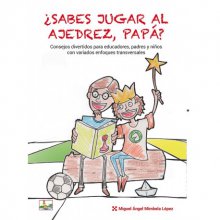 [0273] ¿Sabes jugar al ajedrez, papá?